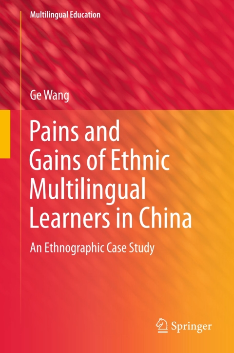 Cover image for book Pains and Gains of Ethnic Multilingual Learners in China