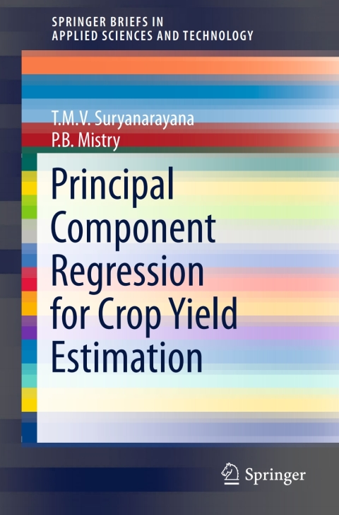 Cover image for book Principal Component Regression for Crop Yield Estimation