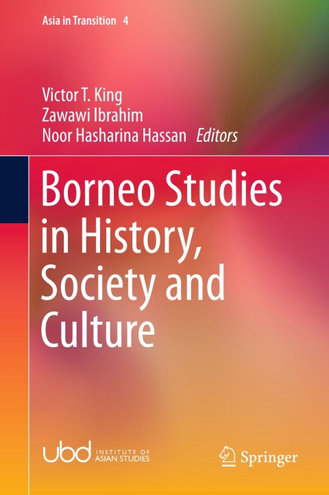 Cover image for book Borneo Studies in History, Society and Culture