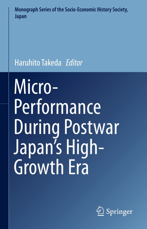 Cover image for book Micro-Performance During Postwar Japan’s High-Growth Era