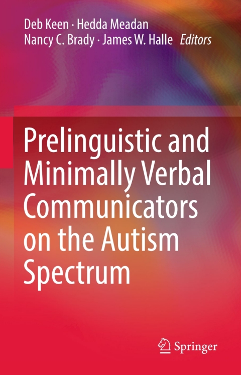Cover image for book Prelinguistic and Minimally Verbal Communicators on the Autism Spectrum