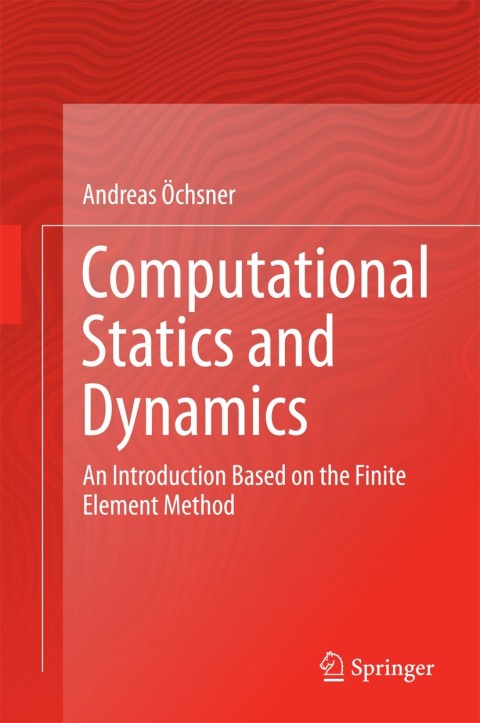 Cover image for book Computational Statics and Dynamics