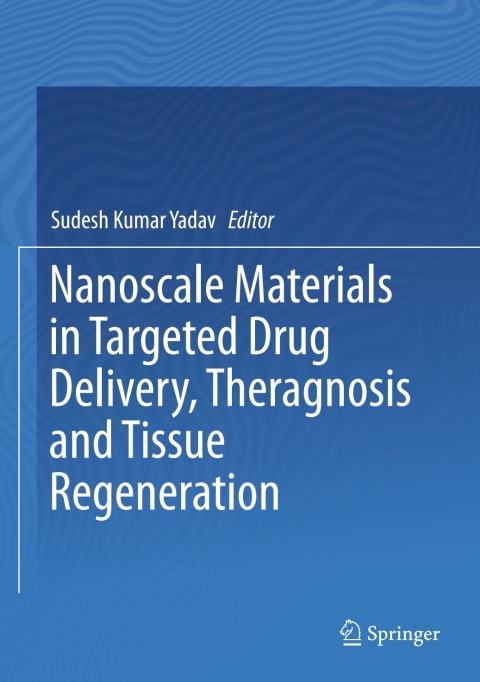 Cover image for book Nanoscale Materials in Targeted Drug Delivery, Theragnosis and Tissue Regeneration