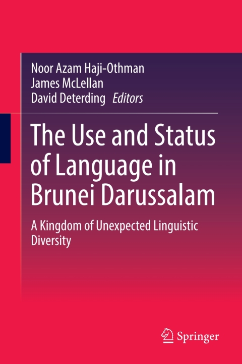 Cover image for book The Use and Status of Language in Brunei Darussalam