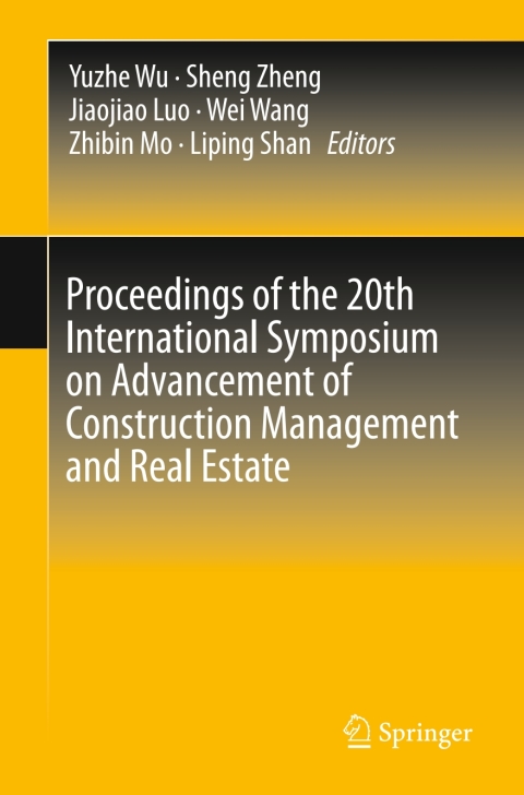 Cover image for book Proceedings of the 20th International Symposium on Advancement of Construction Management and Real Estate