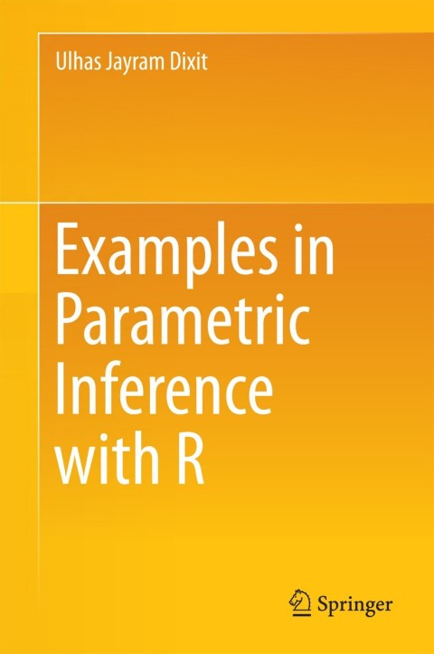 Cover image for book Examples in Parametric Inference with R
