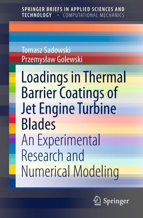 Cover image for book Loadings in Thermal Barrier Coatings of Jet Engine Turbine Blades