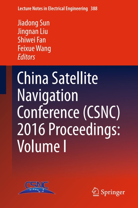 Cover image for book China Satellite Navigation Conference (CSNC) 2016 Proceedings: Volume I