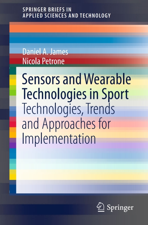 Sensors and Wearable Technologies in Sport 
