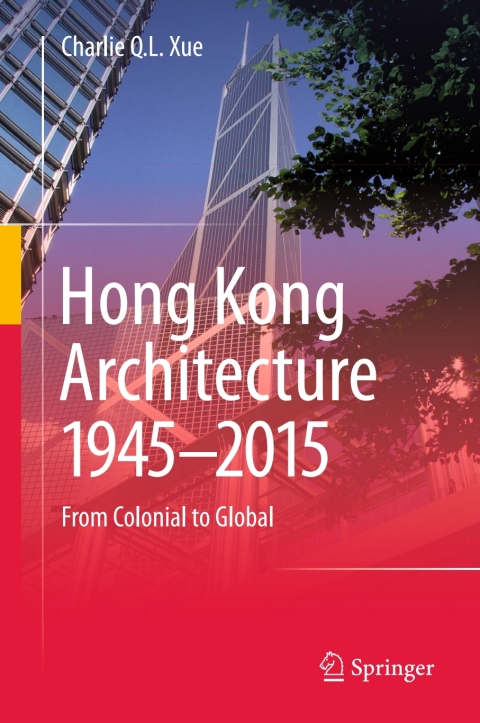 Cover image for book Hong Kong Architecture 1945-2015
