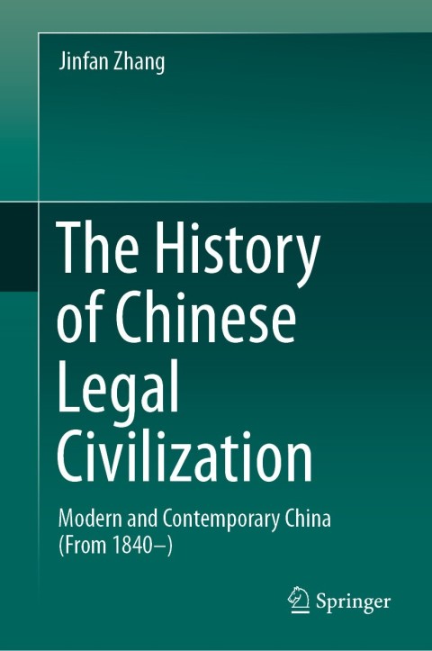 Cover image for book The History of Chinese Legal Civilization