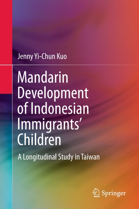 Cover image for book Mandarin Development of Indonesian Immigrants’ Children