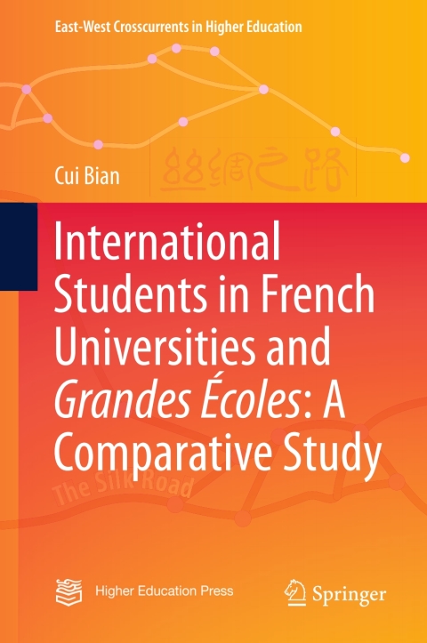 Cover image for book International Students in French Universities and Grandes Écoles: A Comparative Study