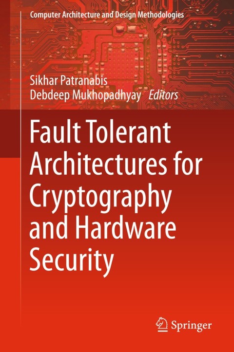 Cover image for book Fault Tolerant Architectures for Cryptography and Hardware Security