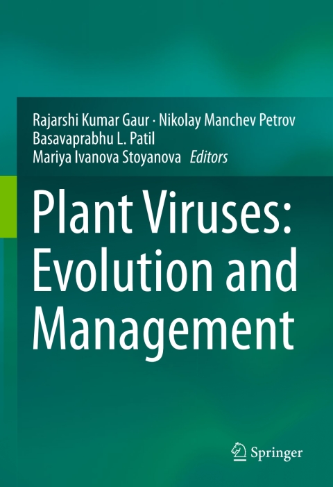 Plant Viruses: Evolution and Management 