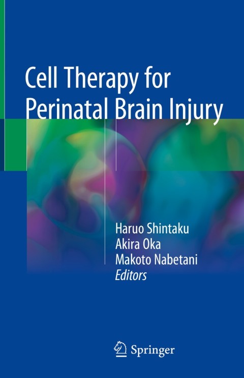 Cover image for book Cell Therapy for Perinatal Brain Injury