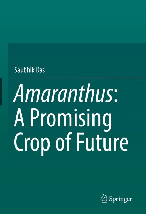 Cover image for book Amaranthus: A Promising Crop of Future
