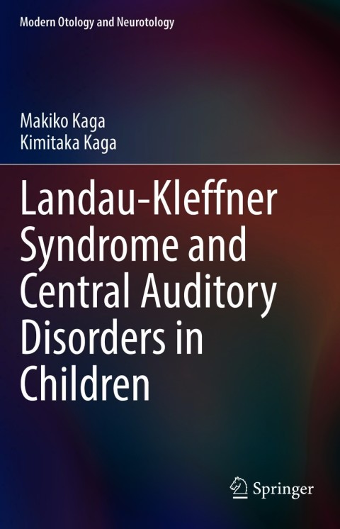Cover image for book Landau-Kleffner Syndrome and Central Auditory Disorders in Children