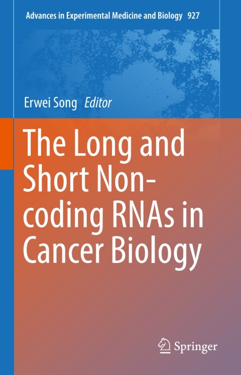 Cover image for book The Long and Short Non-coding RNAs in Cancer Biology
