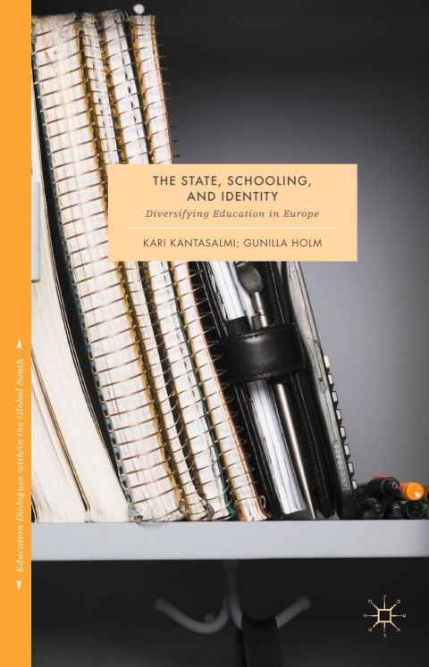 Cover image for book The State, Schooling and Identity