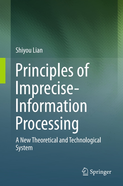 Cover image for book Principles of Imprecise-Information Processing