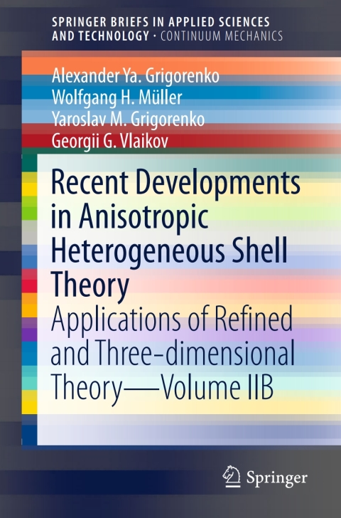 Cover image for book Recent Developments in Anisotropic Heterogeneous Shell Theory