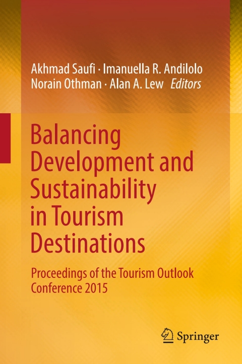 Cover image for book Balancing Development and Sustainability in Tourism Destinations