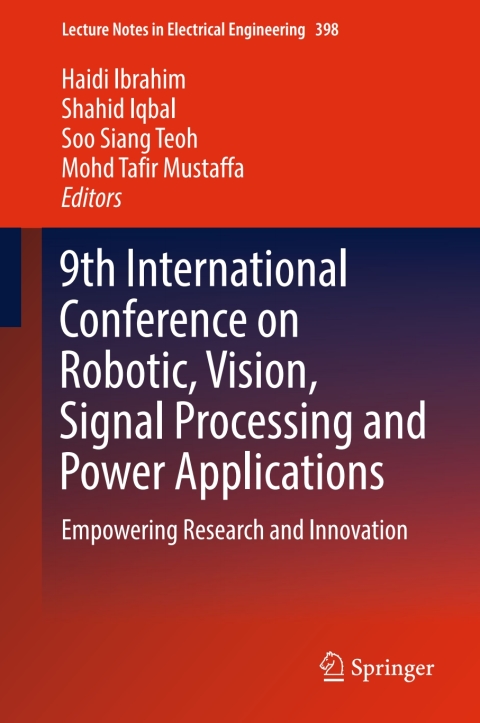 Cover image for book 9th International Conference on Robotic, Vision, Signal Processing and Power Applications