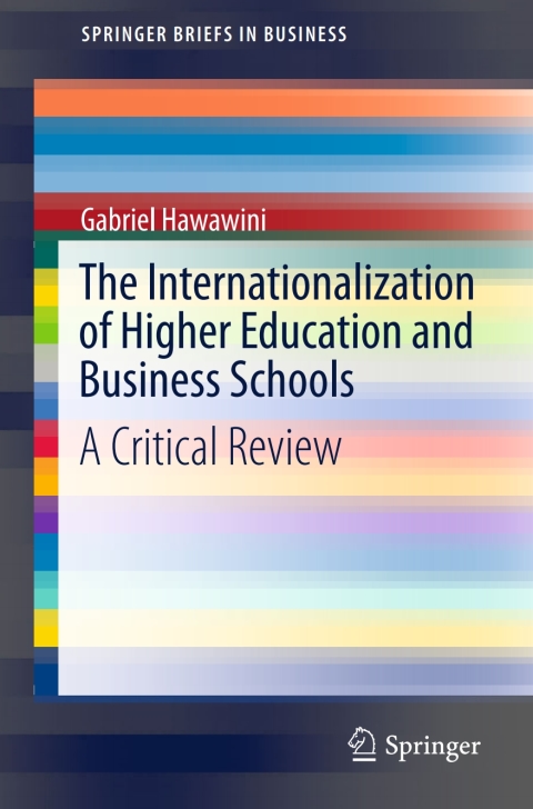 Cover image for book The Internationalization of Higher Education and Business Schools