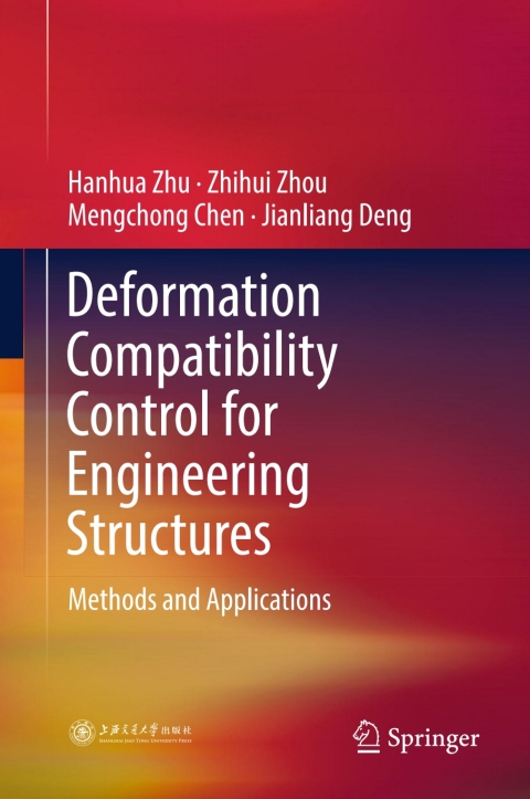 Deformation Compatibility Control for Engineering Structures 