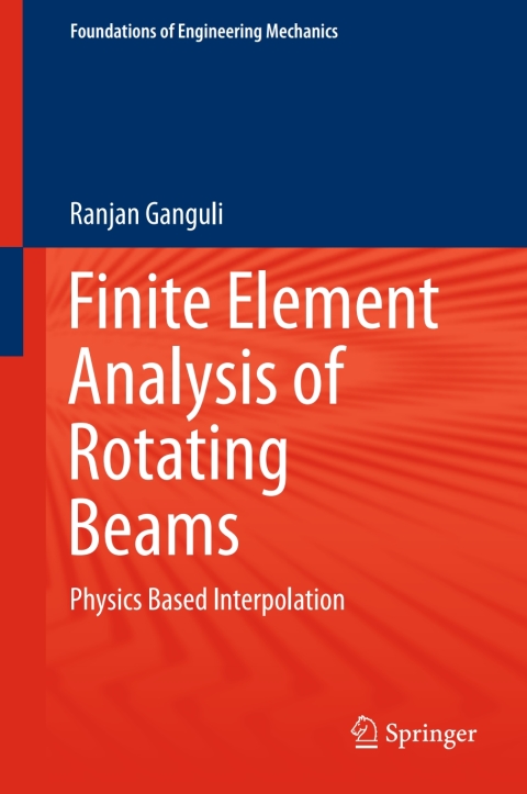 Cover image for book Finite Element Analysis of Rotating Beams