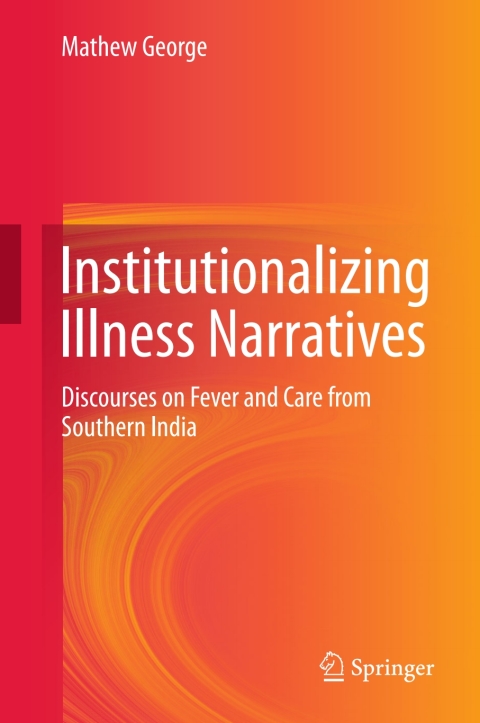 Institutionalizing Illness Narratives 