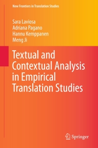 Cover image: Textual and Contextual Analysis in Empirical Translation Studies 9789811019678