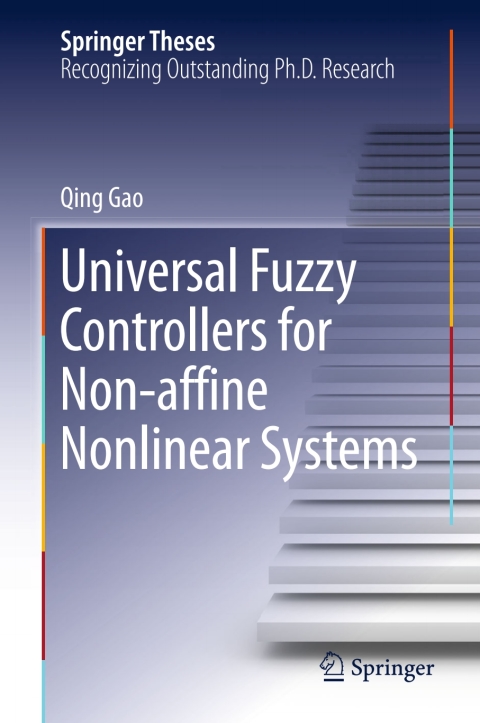 Cover image for book Universal Fuzzy Controllers for Non-affine Nonlinear Systems