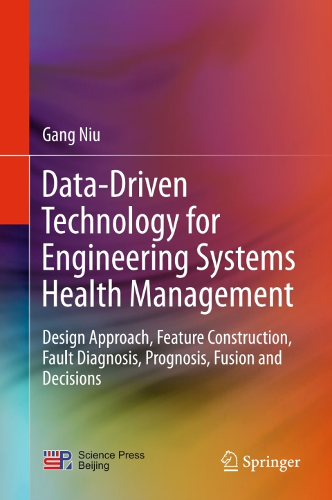 Cover image for book Data-Driven Technology for Engineering Systems Health Management