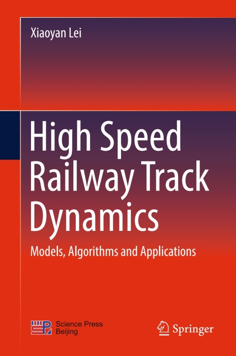Cover image for book High Speed Railway Track Dynamics