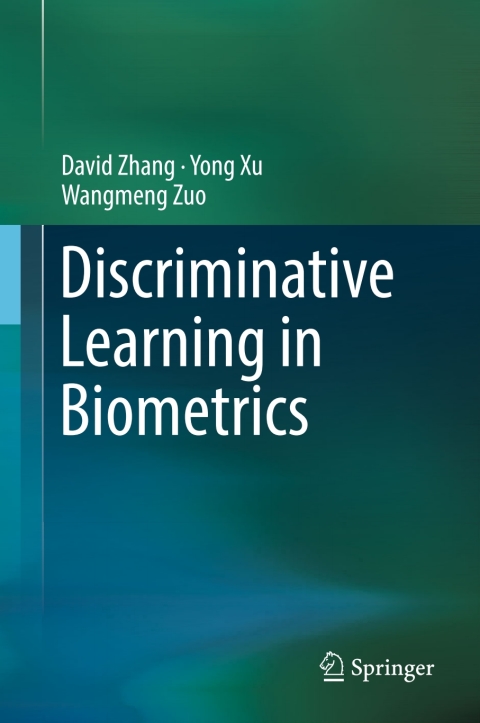 Discriminative Learning in Biometrics 