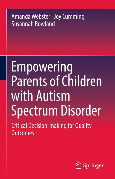 Cover image for book Empowering Parents of Children with Autism Spectrum Disorder