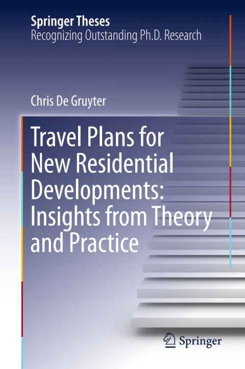 Cover image for book Travel Plans for New Residential Developments: Insights from Theory and Practice