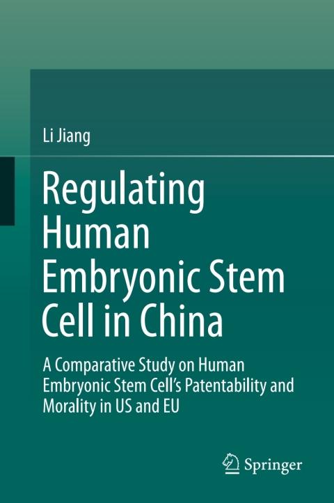 Cover image for book Regulating Human Embryonic Stem Cell in China