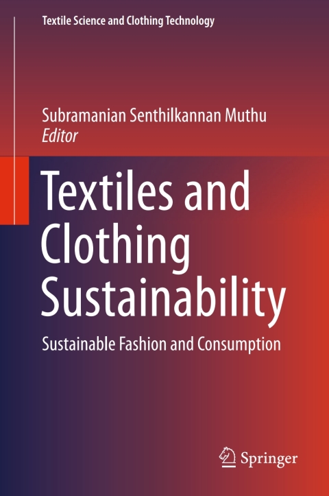 Cover image for book Textiles and Clothing Sustainability