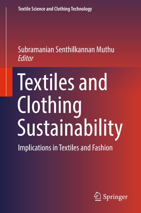Cover image for book Textiles and Clothing Sustainability