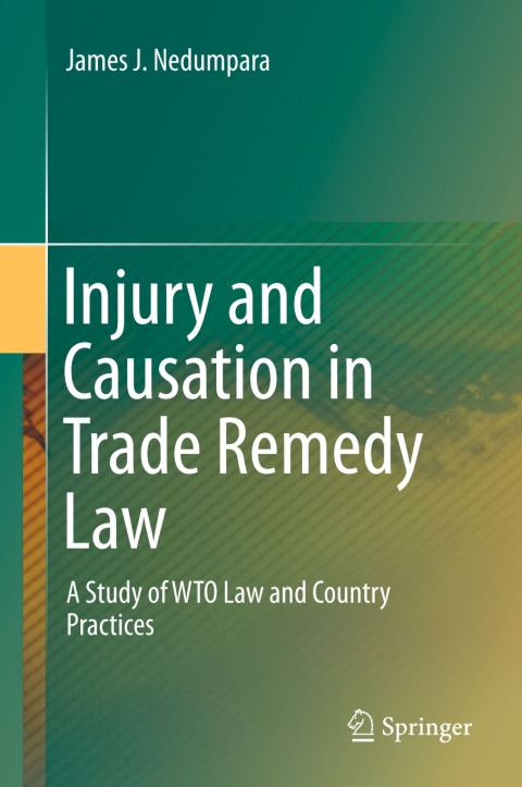 Cover image for book Injury and Causation in Trade Remedy Law