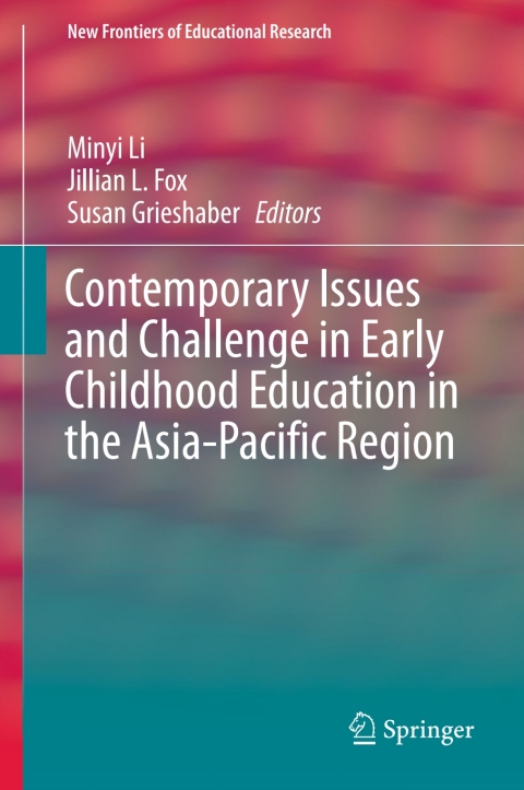 Cover image for book Contemporary Issues and Challenge in Early Childhood Education in the Asia-Pacific Region