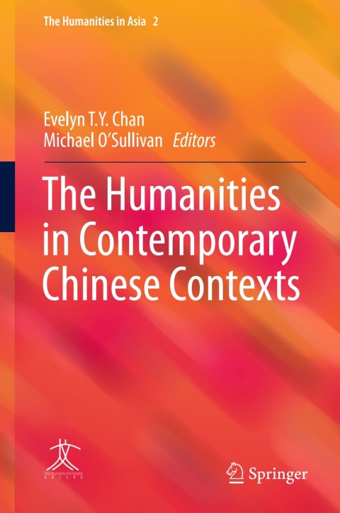 Cover image for book The Humanities in Contemporary Chinese Contexts