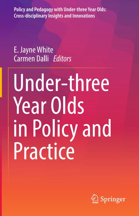 Cover image for book Under-three Year Olds in Policy and Practice