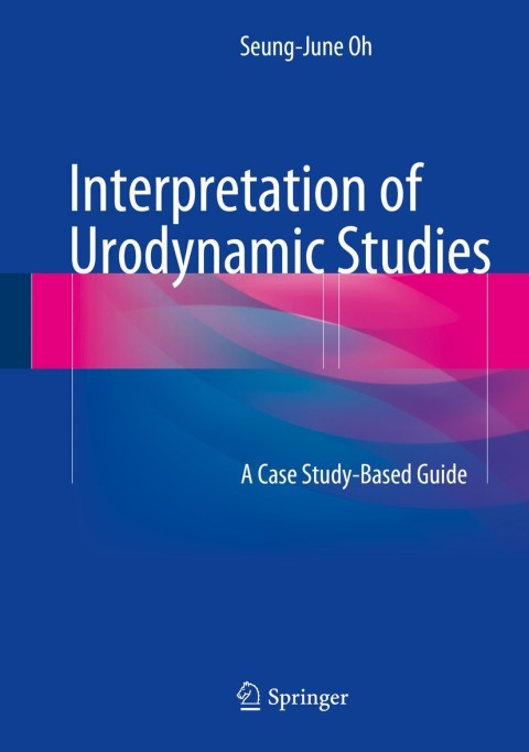 Cover image for book Interpretation of Urodynamic Studies