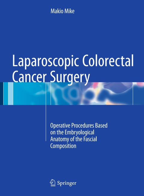 Cover image for book Laparoscopic Colorectal Cancer Surgery