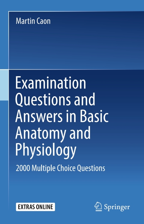 Cover image for book Examination Questions and Answers in Basic Anatomy and Physiology