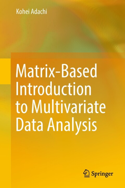 Cover image for book Matrix-Based Introduction to Multivariate Data Analysis